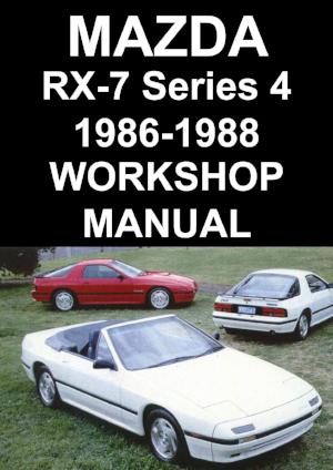MAZDA RX-7 Series 4 1986-1988 Workshop Manual PDF | FC3S 13B 6PI