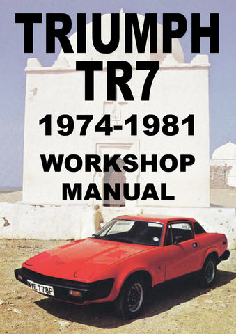 TRIUMPH TR7 1975-1981 Factory Workshop Manual | PDF Download | carmanualsdirect