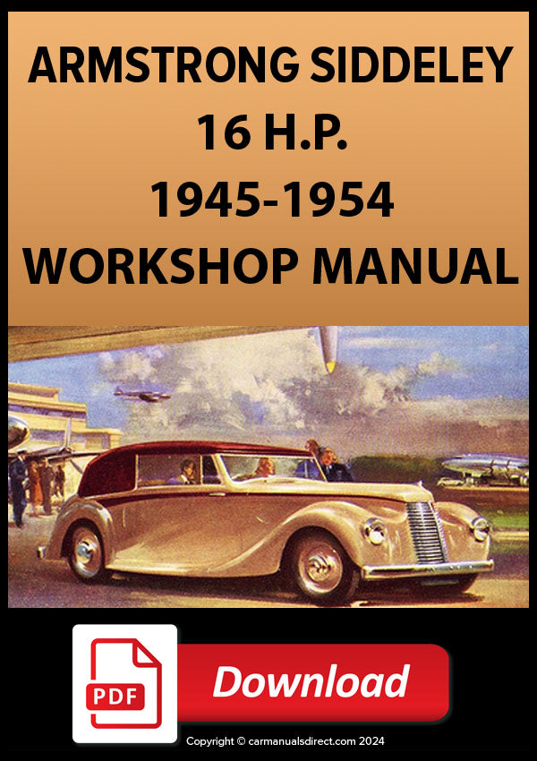 ARMSTRONG SIDDELEY 16HP 1945-1954 Workshop Manual | PDF Download | carmanualsdirect