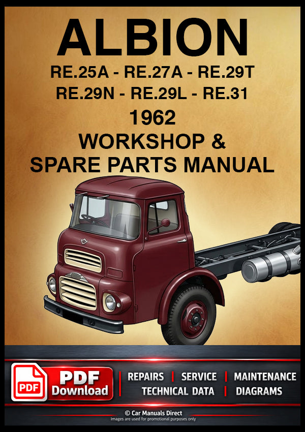 Albion Reiver RE.25A, RE.27A, RE.31  & Super Reiver RE.29T, RE.29N, RE.29L Circa 1962 Workshop & Spares List | PDF Download