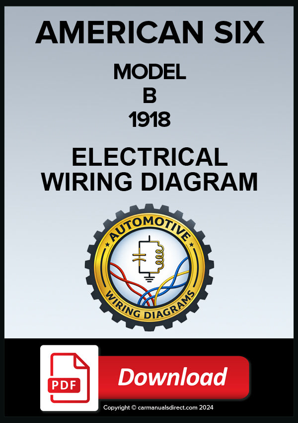 American Six Model B Electrical Wiring Diagram 1918 | PDF Download