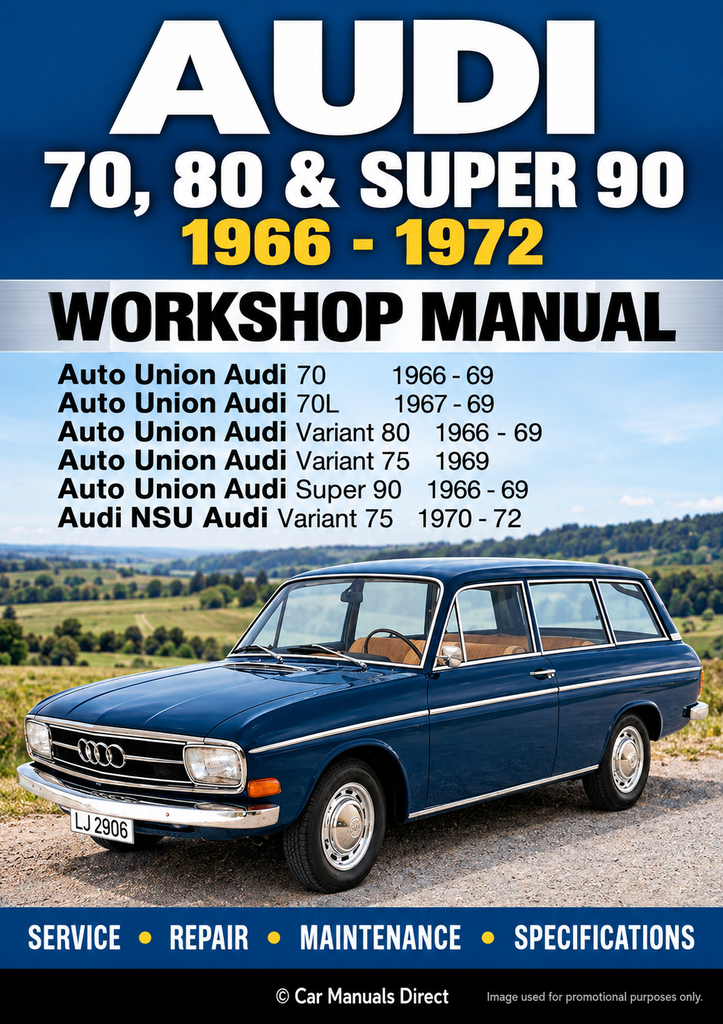 Audi 70, 75, 80 & Super 90 1966–1972 Workshop Manual | PDF Download