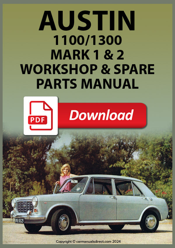 AUSTIN 1100 - Mark 1 - Countryman Mark 1 - Mark 2 - Countryman Mark 2 - 1300 - Countryman 1300 - Workshop Manual | carmanualsdirect