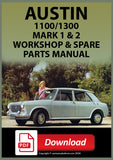 AUSTIN 1100 and 1300 Mark 1 and Mark 2 Workshop and Spare Parts Manual | PDF Download