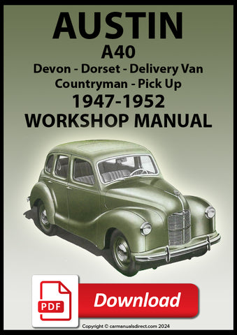 AUSTIN A40 1947-1952 Devon - Dorset - Countryman - Van - Pick Up Workshop Service Manual | PDF Download | carmanualsdirect