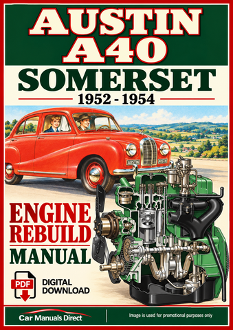 Austin A40 Somerset 1952–1954 Engine Rebuild Manual | PDF Download