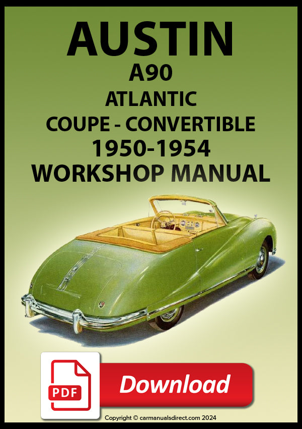 AUSTIN A90 Atlantic  Coupe and Convertible 1950-1954 Workshop Service Manual | PDF Download | carmanualsdirect