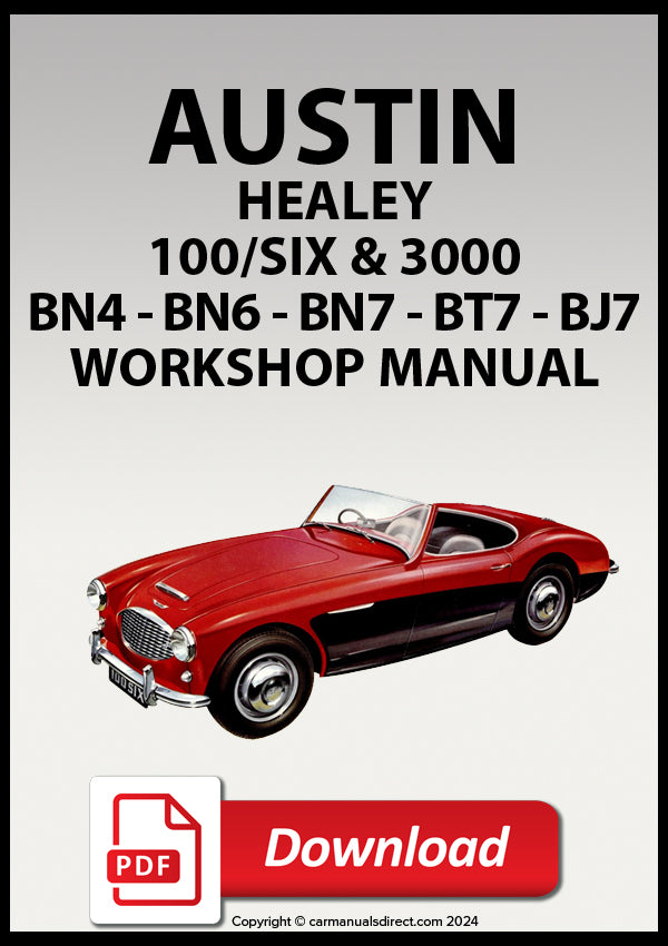 AUSTIN Healey 100-Six and 3000 Mark 1 and 2 | BN4 Series | BN6 Series | BN7 Series | Workshop Service Manual | PDF Download | carmanualsdirect