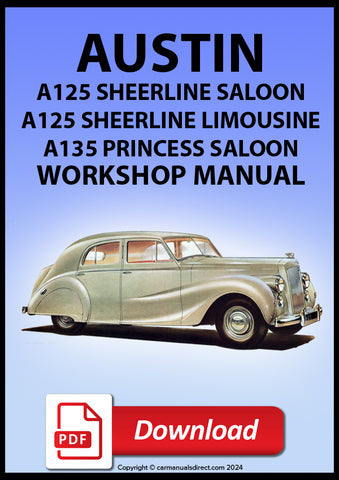 Austin Sheerline A125 and Princess A135 Workshop Service Manual | PDF Download | carmanualsdirect