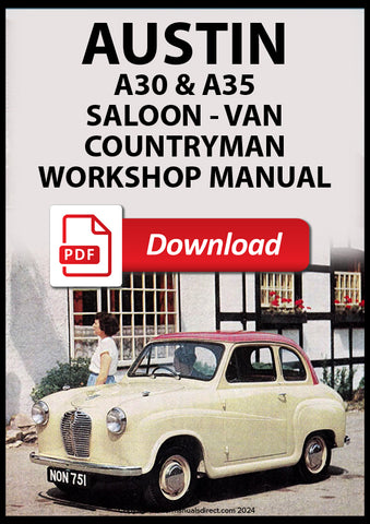 Austin A30 Saloon | A30 Van | A30 Countryman | A35 Saloon |A35 Countryman| A35 Van | Workshop Manual | | PDF Download | carmanualsdirect