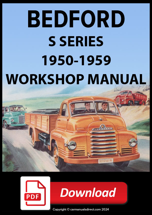 Bedford S Model including Model SLZ  - Model SLC - Model SLD - Model SLP - Model SSZ - Model SSC - Model SST - Model SA - Model SB  Workshop Manual | PDF Download | carmanualsdirect