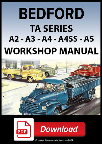 Bedford TA Model A2 20/25CWT, Model A3 - 3 Ton, Model A4 - 4 Ton, Model A4SS - 8 Ton Articulated, Model A5 - 5 Ton Workshop Manual | carmanualsdirect