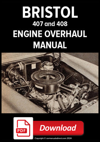 BRISTOL  407 - 408  V8 Engine Overhaul Workshop Manual | PDF Download | carmanualsdirect