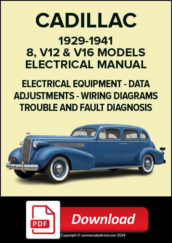 CADILLAC 8, V12, V16 1929-1941 Electrical Manual | PDF Download