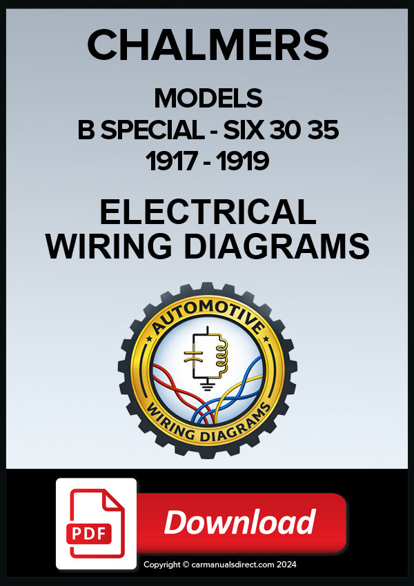 Chalmers Electrical Wiring Diagram 1917-1919 Models Six30 Model 35 and B Specials | PDF Download