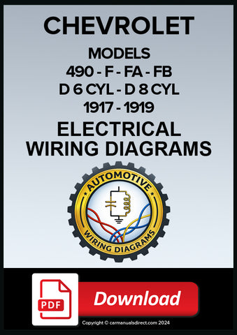 Chevrolet Electrical Wiring Diagram 1917-1919 Models 490, F, FA, FB, D 6 Cylinder, D 8 Cylinder | PDF Download