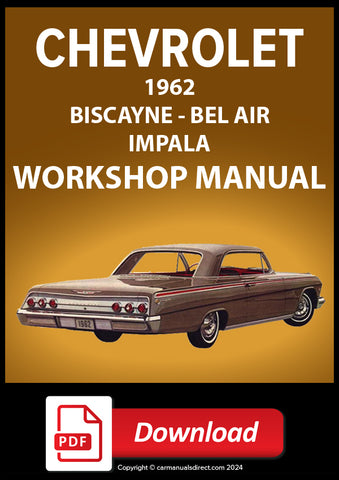 CHEVROLET 1962 Biscayne, Bel Air, Impala Workshop Manual | PDF Download