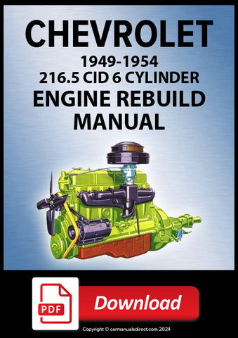 CHEVY | CHEVROLET 216 cu. in. 6 Cylinder Engine 1949-1952 Complete Rebuild Manual | PDF Download | carmanualsdirect