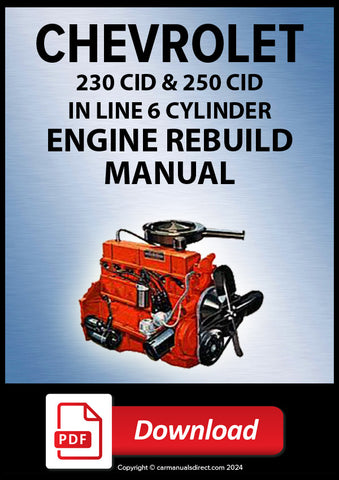 CHEVY | CHEVROLET 230 cu. in. and 250 cu. in. 6 Cylinder Engine Rebuild Manual | PDF Download | carmanualsdirect