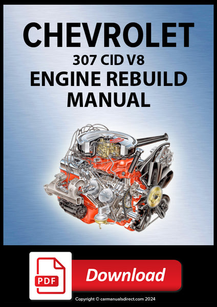 CHEVY | CHEVROLET 307 CID V8 Engine Rebuild Shop Manual | PDF Download ...