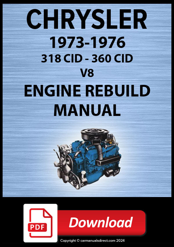 CHRYSLER 318 & 360 V8 1973-1976 Engine Service & Overhaul Manual | PDF Download | carmanualsdirect