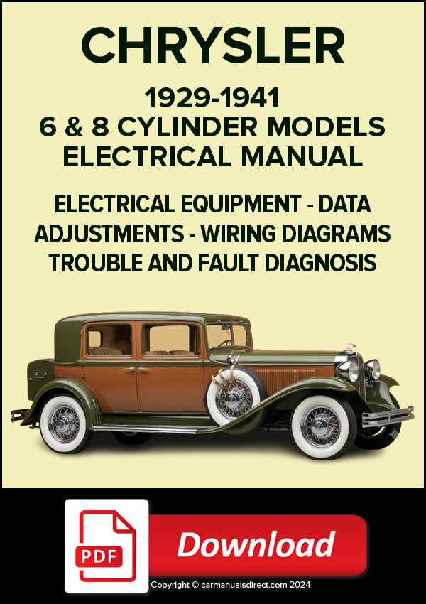 CHRYSLER 6 & 8 Cylinder Models 1929-1941 Electrical Manual | PDF Download