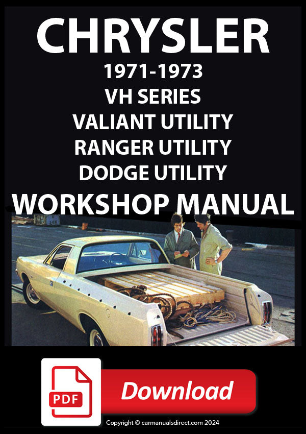 CHRYSLER Valiant – Ranger - Dodge Ute (Utility) VH Series 1972-1973 Workshop Manual | PDF Download | carmanualsdirect