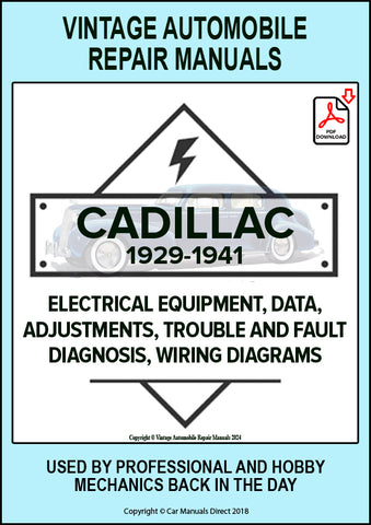 Cadillac 1927-1941 Automotive Electrical Manual for models V8, V12, V16, 341, 353, 452, 355, 370, Series 10. 20, 30, 40, 60, 61, 62, 63, 65, 67, 72, 75, 90 | PDF Download | carmanualsdirect 