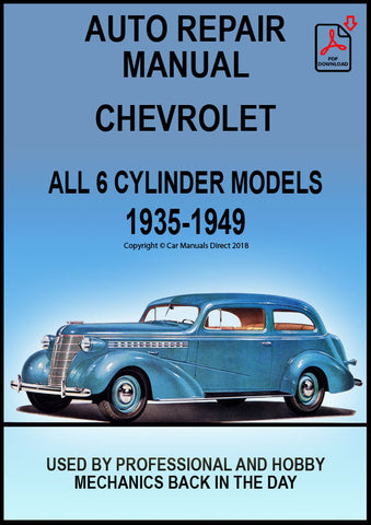 CHEVY | CHEVROLET Standard, Master, Super De Luxe, Stylemaster, Fleetmaster 1935-1949 Workshop Manual | PDF Download | carmanualsdirect