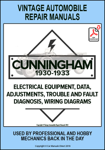 CUNNINGHAM 1930-1933 Automotive Electrical Manual for models SERIES V9 and V-10 | PDF Download | carmanualsdirect