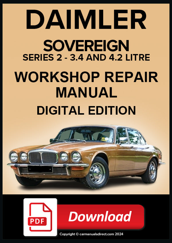DAIMLER Sovereign 1973-79 Workshop Repair Manual Digital Edition | PDF Download