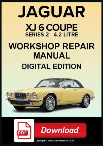 JAGUAR XJ6 4.2 Series 2 Coupe Workshop Repair Manual Digital Edition | PDF Download