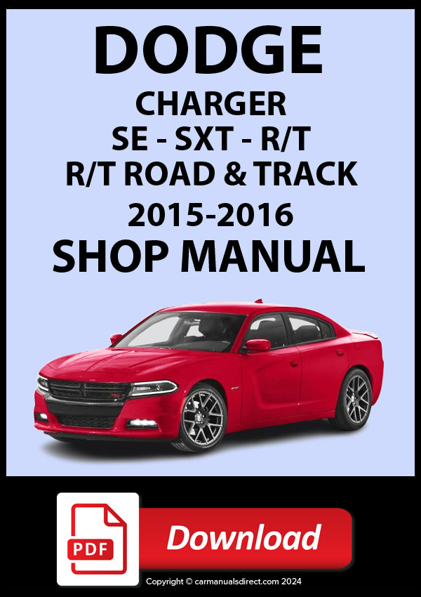 Dodge Charger SE SXT R/T 2015–2016 Shop Manual | PDF Download