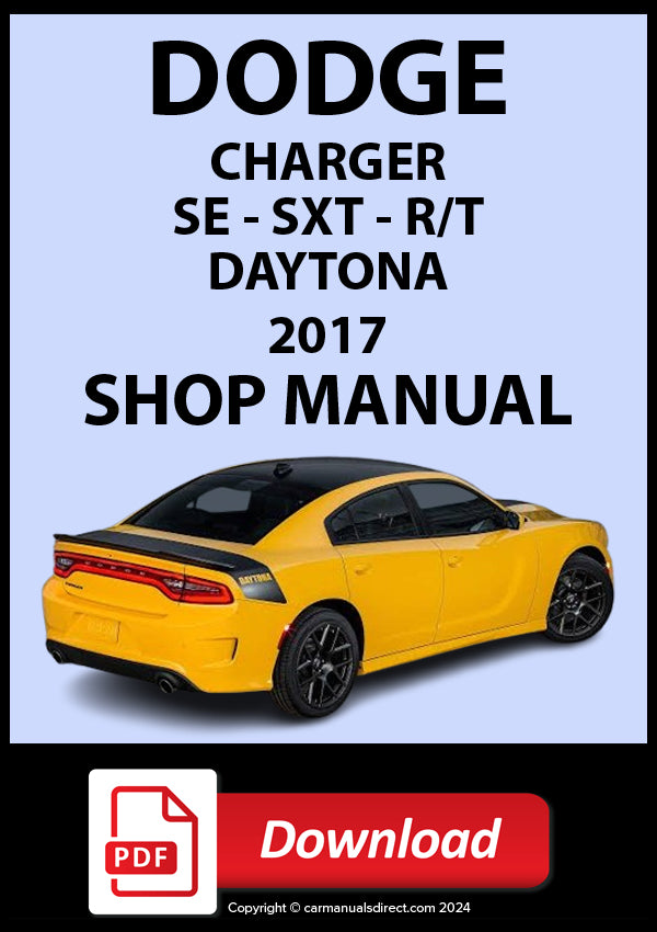 Dodge Charger SE, SXT, R/T, Daytona 2017 Shop Manual | PDF Download