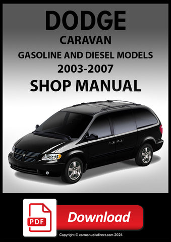 Dodge 2003-2007 Caravan Gasoline and Diesel Models Shop Manual | PDF Download 