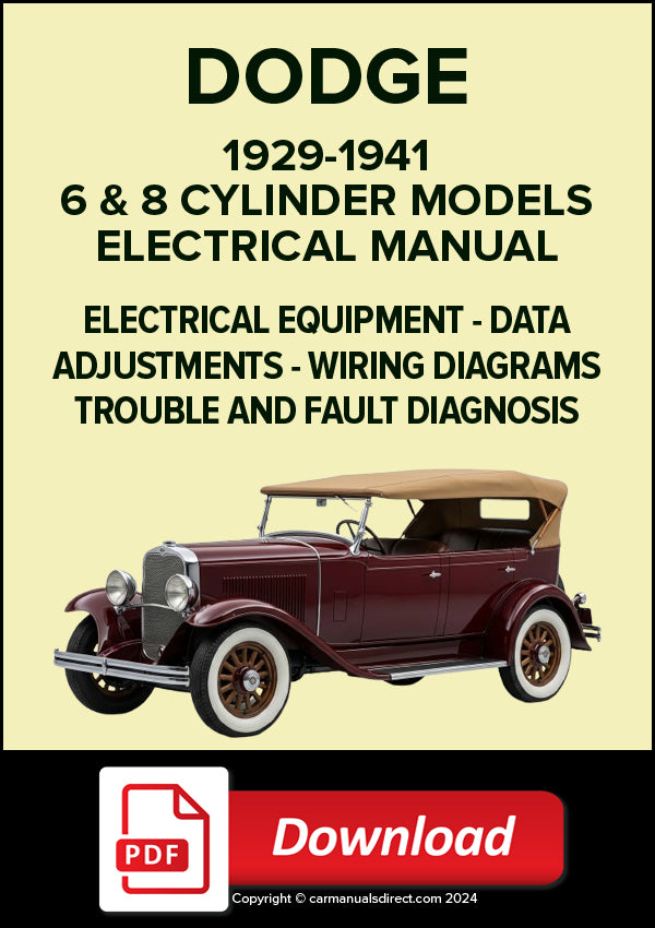 Dodge 6 & 8 Cylinder Models 1929-1941 Electrical Manual | PDF Download