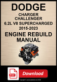 Dodge Charger, Challenger SRT Hellcat 6.2L Supercharged V8 2015–2023 Engine Rebuild Manual | PDF Download