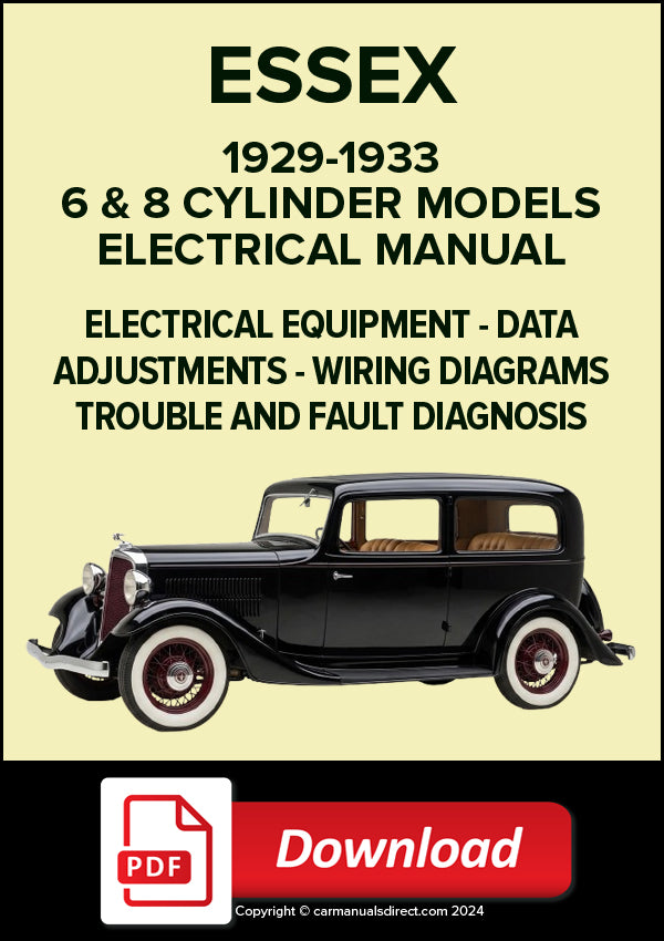 ESSEX 6 & 8 Cylinder Models 1929-1933 Electrical Manual | PDF Download