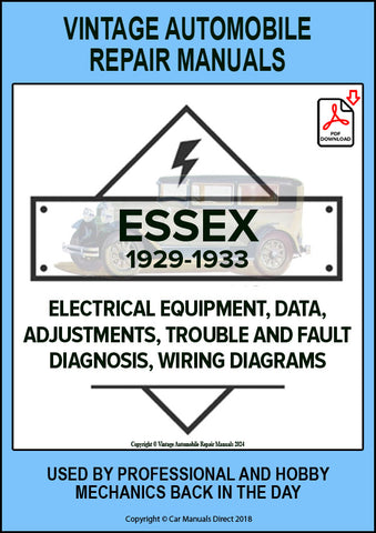 ESSEX 1929-1933 Automotive Electrical Manual for CHALLENGER, SUPER SIX, PACEMAKER, MODEL K, K-T | PDF Download | carmanualsdirect