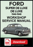 FORD De Luxe, Super De Luxe 1946-1948 Workshop Service Repair Manual PDF Download