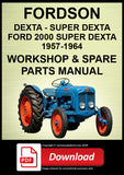 Fordson Dexta & Super Dexta 1957–1964 Shop Manual & Spare Parts catalog | PDF Download