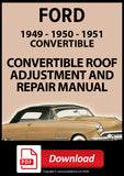 FORD 1949, 1950, 1951 Convertible Roof Adjustment, Repair and Replacement Manual | PDF Download