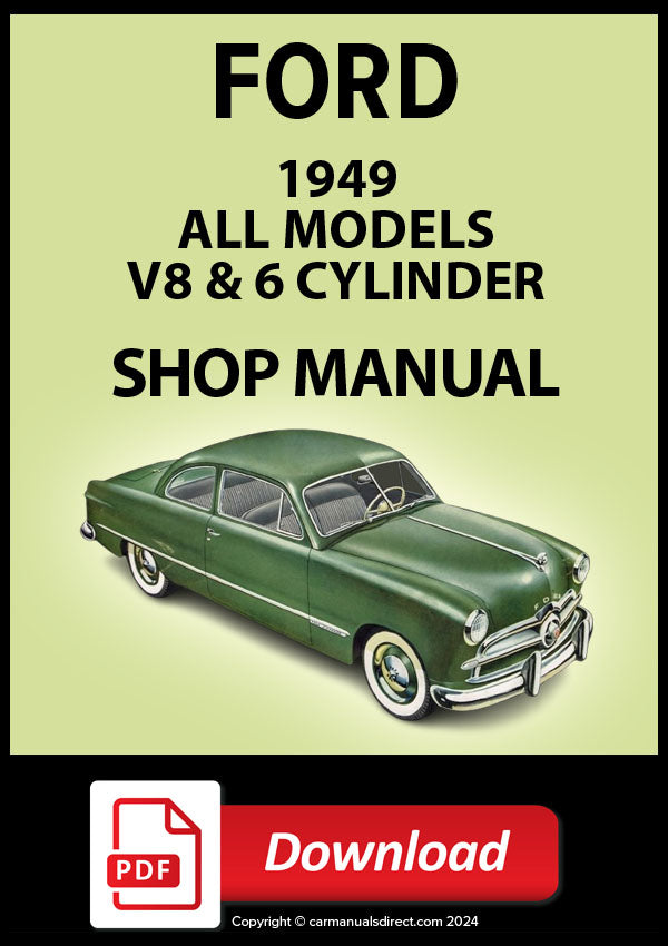 1949 FORD Custom & Deluxe 6 and V8 Shop Manual | PDF Download 