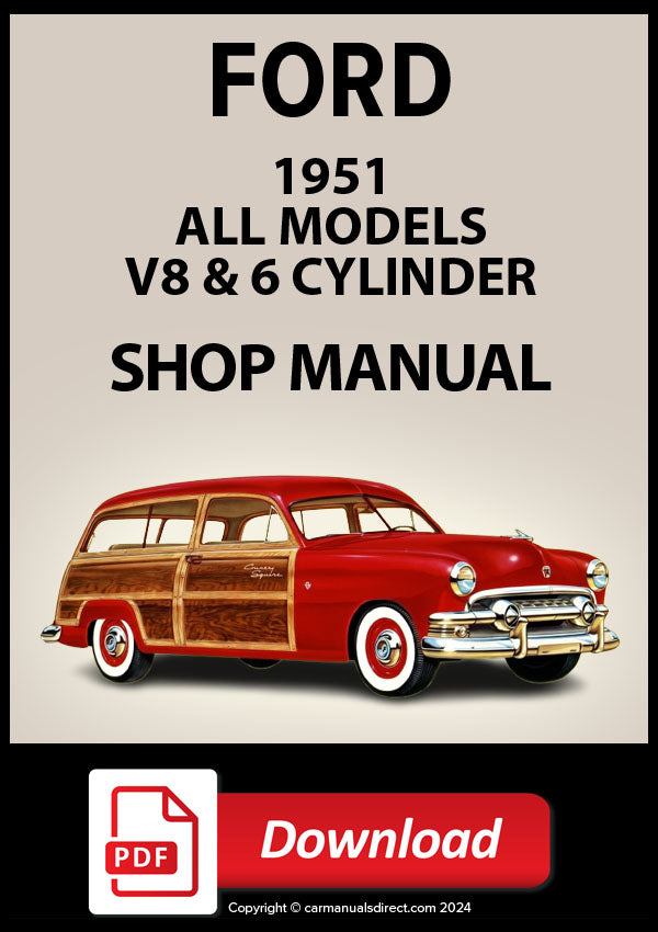 FORD Custom & Deluxe 6 and V8 1951 Shop Manual | PDF Download