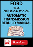 FORD 1966 C6 Cruise-O-Matic Automatic Transmission Rebuild Manual PDF Download