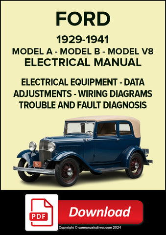 FORD Model A, Model B and V8 1929-1941 Electrical Manual | PDF Download