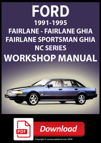 FORD NC Fairlane, Fairlane Ghia and Sportsman 1991-1995 Comprehensive Workshop Manual | PDF Download | carmanualsdirect