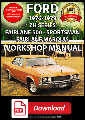 FORD Fairlane, Fairlane 500, Marquis and Sportsman ZH Series 1976-1979 Workshop Manual | PDF Download | carmanualsdirect