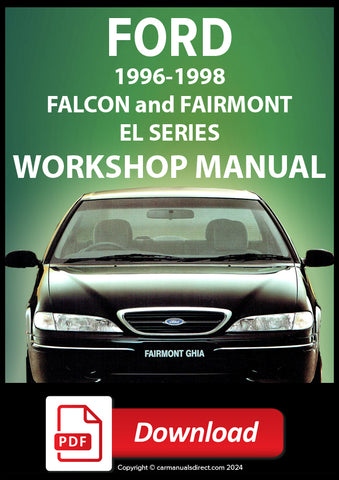 Ford Falcon and Fairmont EL Series GLi, Classic, Sapphire, S, Futura, Fairmont, Fairmont Ghia, Falcon GT Workshop Manual | PDF Download | carmanualsdirect