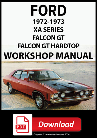 FORD Falcon Sedan and Hardtop GT XA 1972-1973 Workshop Manual | PDF Download | carmanualsdirect